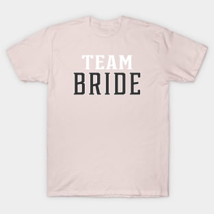 Simple Team Bride Wedding Typography T-Shirt